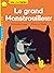 Le grand Monstrouilleux (Mi...