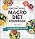 The Everything Macro Diet C...