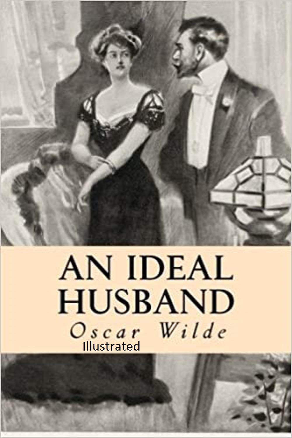 An Ideal Husband illustrated