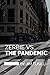 Zerbie vs. The Pandemic