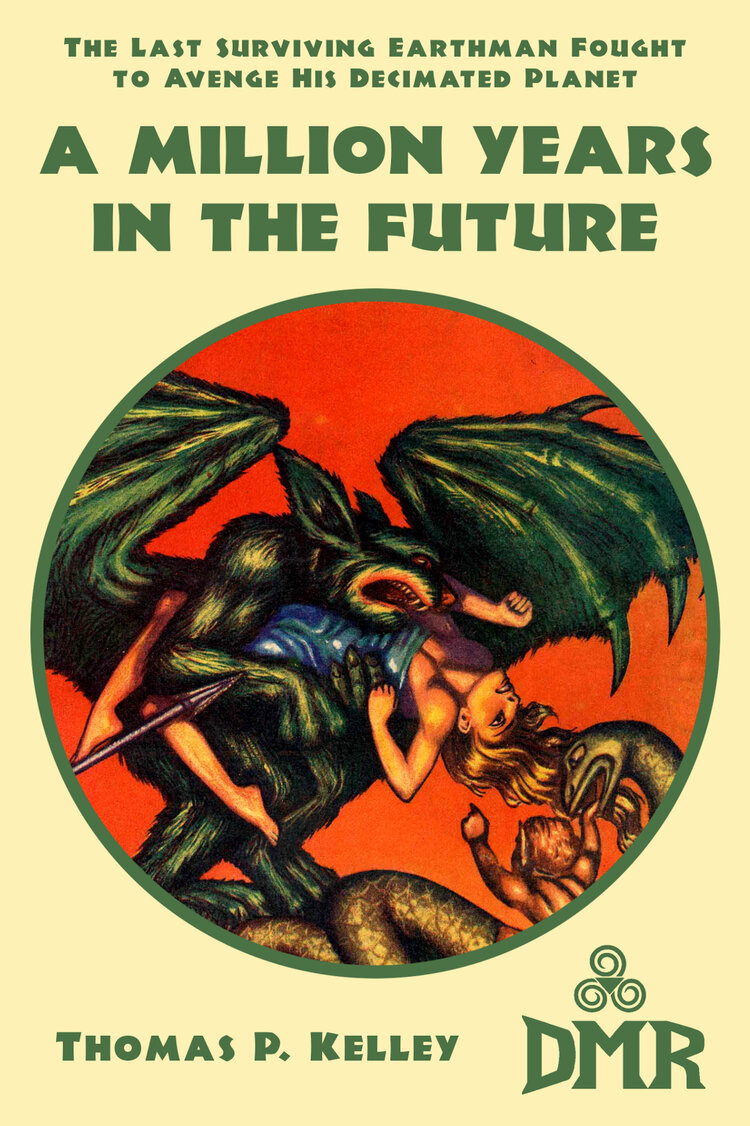 A Million Years in the Future (Paperback)