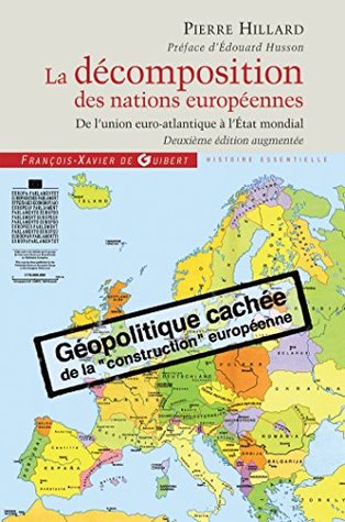 La Décomposition des nations européennes (Paperback)