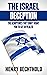 The Israel Deception by Henry Bechthold