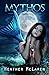Mythos (The Mer Chronicles ...