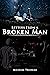 Letters From a Broken Man (A Calm Walk Through a Dark Valley Book 5)