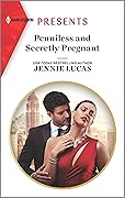 Penniless and Secretly Pregnant (Harlequin Presents) 