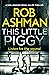 This Little Piggy (DI Rosalind Kray, #2)