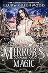 Mirrors and Magic by Laura Greenwood