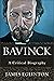 Bavinck: A Critical Biography