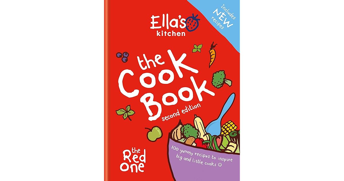 Ella's Kitchen The Cookbook The Red One by Ella's Kitchen