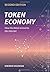 Token Economy: How the Web3 reinvents the Internet (Token Economy: How the Web3 reinvents the internet (English original & foreign language translations))