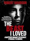 The Beast I Loved...