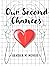 Our Second Chances