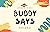 Buddy Says by Pooja Rai