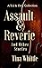 Assault & Reverie and Other...