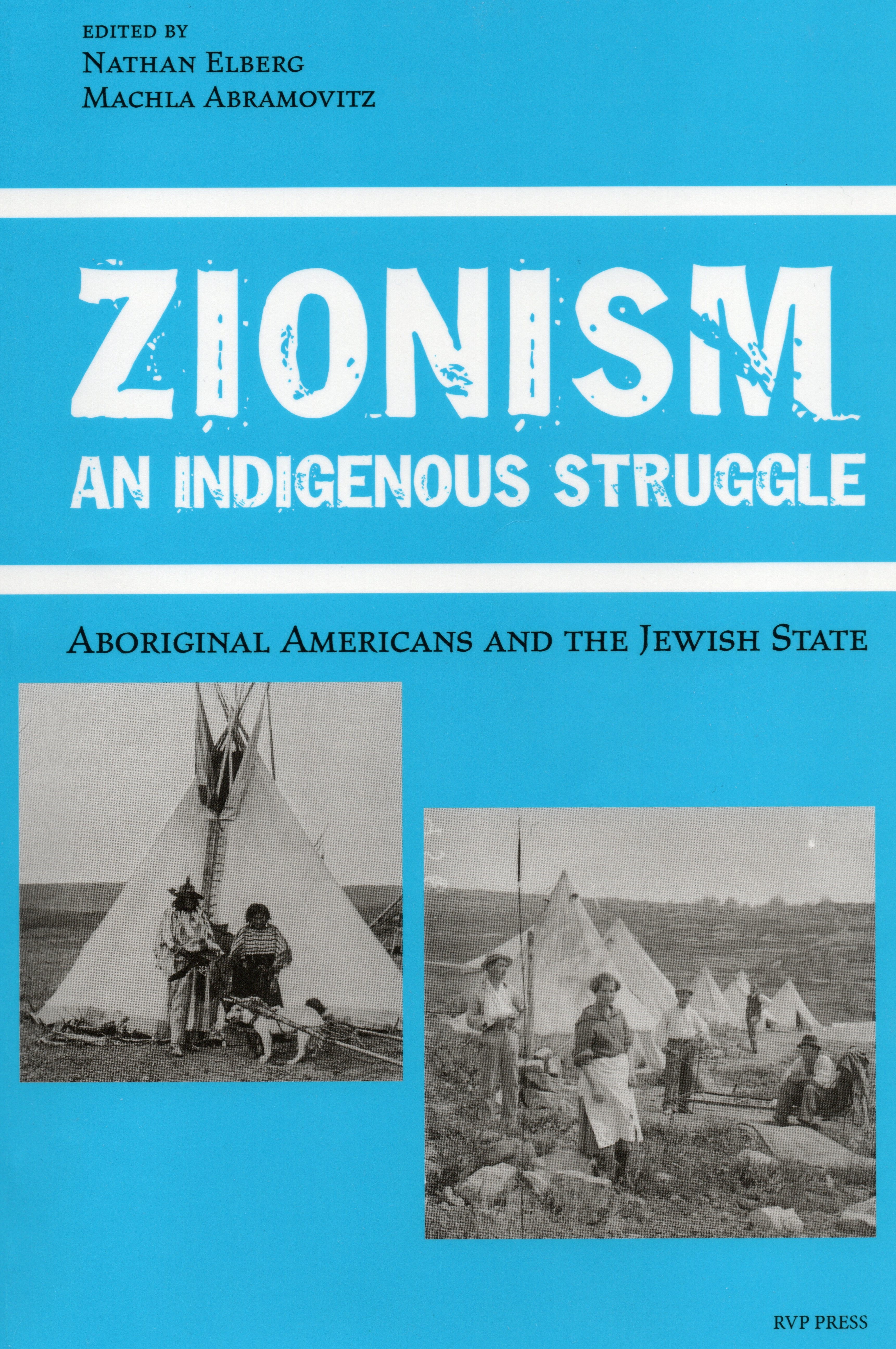 Zionism, an Indigenous Struggle