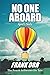 NO ONE ABOARD, April's Stor...