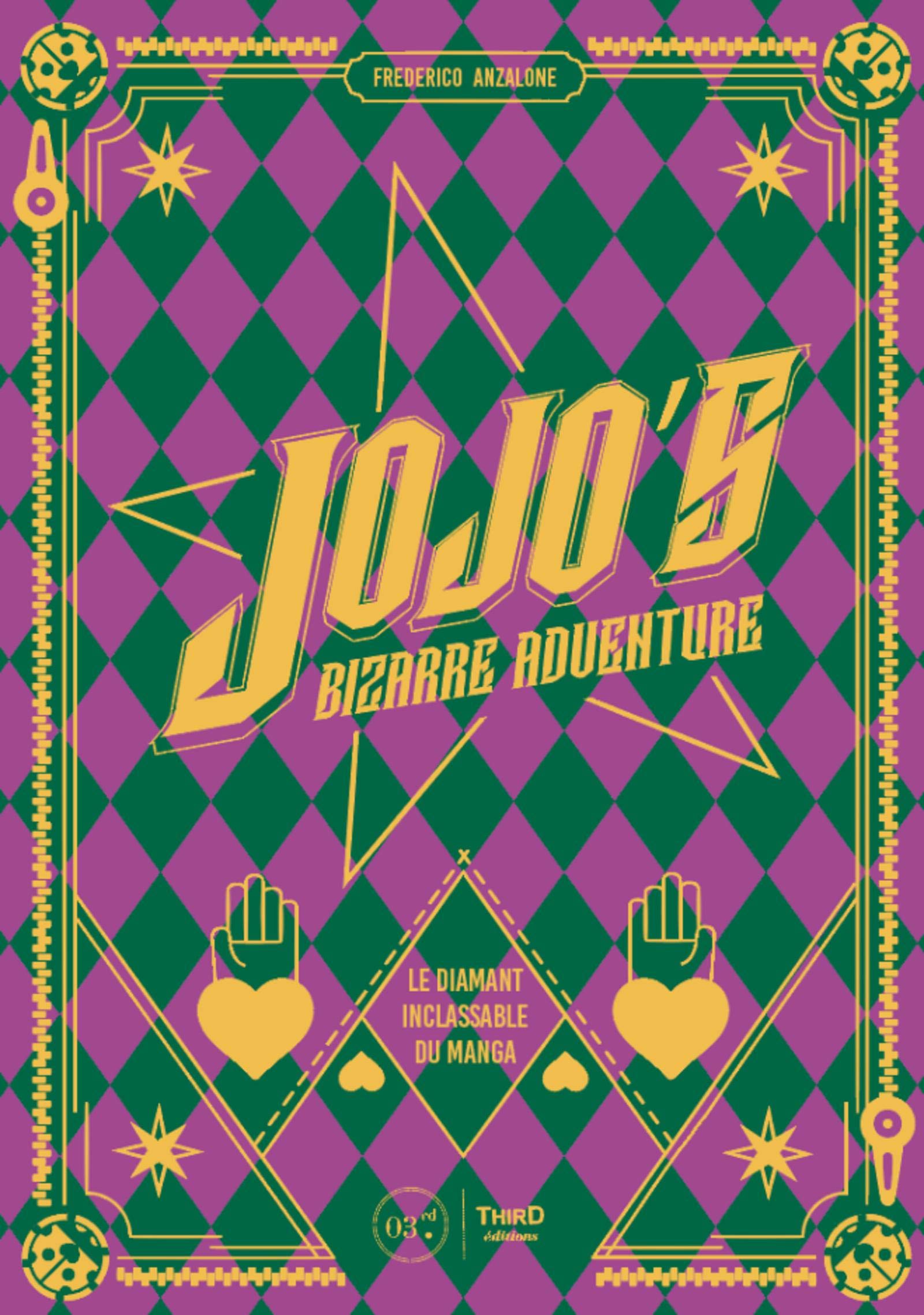 JoJo's bizarre adventure: Le diamant inclassable du manga. Préface de Takashi Miike (Hardcover)