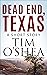 Dead End, Texas: A Short Story