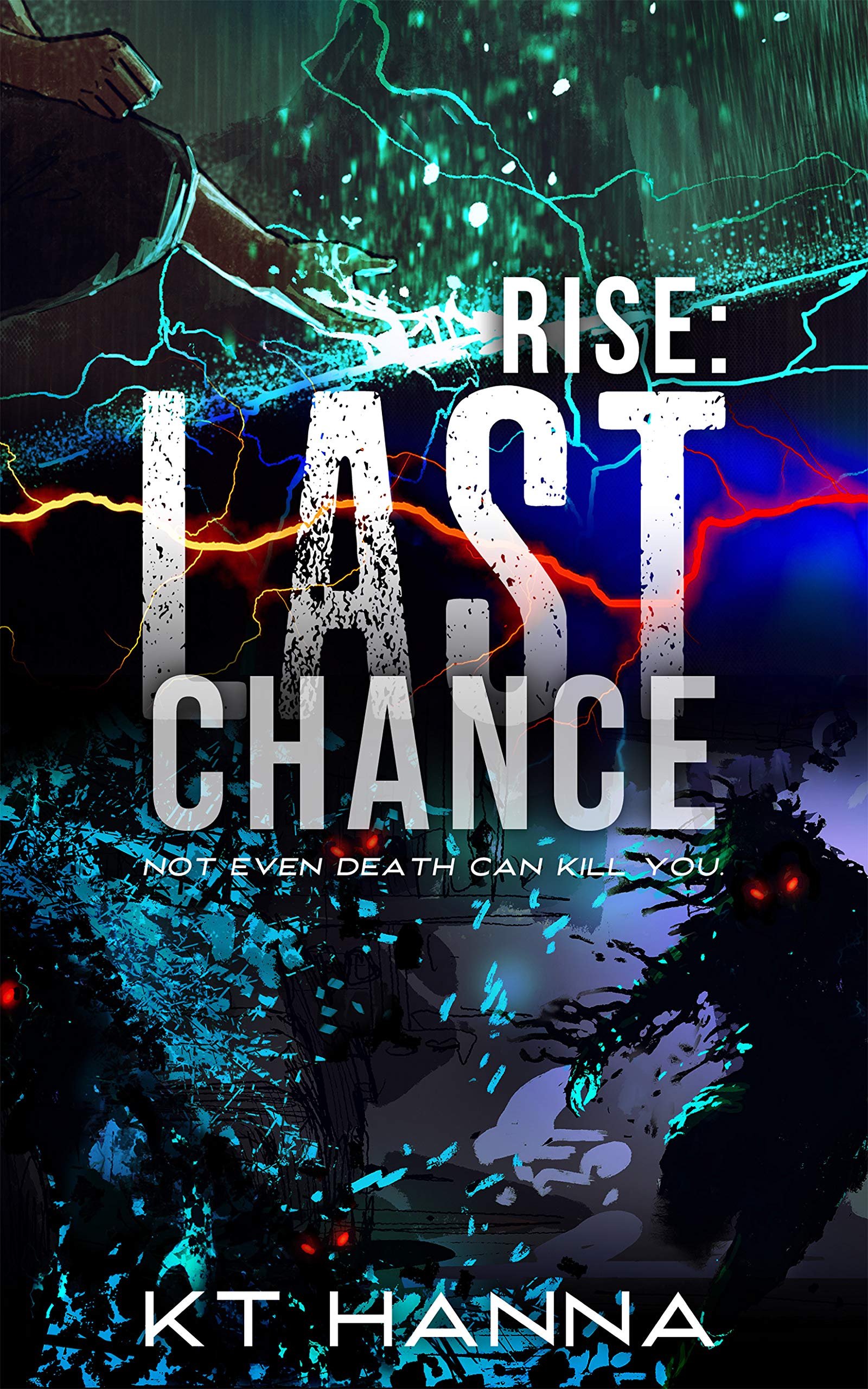 Rise (Last Chance #1)