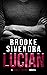 Lucian (The James Thomas Series, Book 4) by Brooke Sivendra