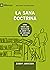 La sana doctrina (Edificando iglesias sanas nº 5) by Bobby Jamieson