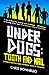 Tooth and Nail (Underdogs #2)