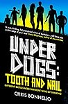 Tooth and Nail (Underdogs #2)