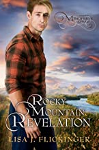 Rocky Mountain Revelation (Rocky Mountain Revival Book 2)