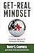 Get-Real Mindset by Harry S. Campbell Get-Real Mindset by Harry S. Campbell