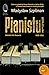 Pianistul by Władysław Szpilman Pianistul by Władysław Szpilman