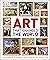 Art That Changed the World by D.K. Publishing