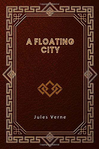 A Floating City