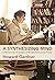 A Synthesizing Mind: A Memoir from the Creator of Multiple Intelligences Theory
