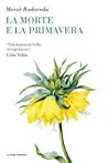 La Morte e La Primavera by Mercè Rodoreda