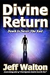 Divine Return: De...