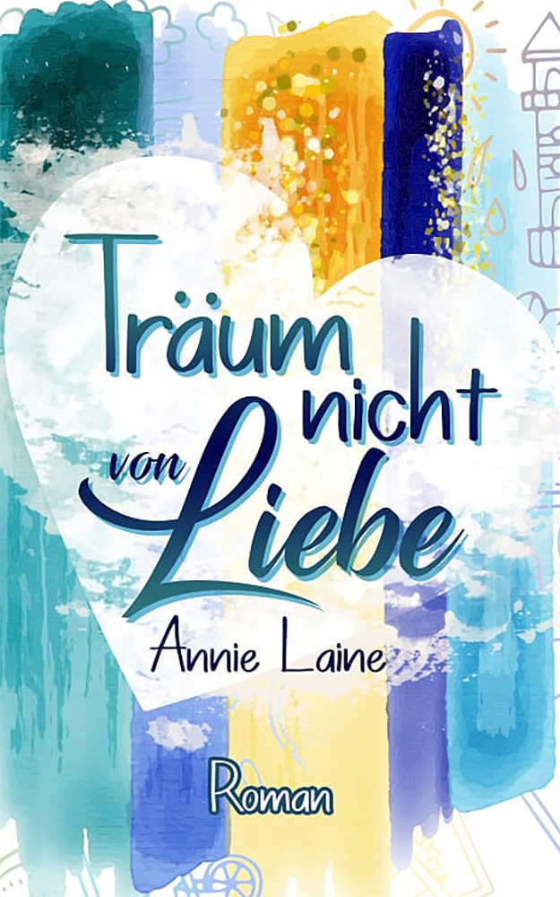 Träum nicht von Liebe (Kindle Edition)