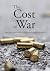 The Cost of War by Stephen Garton