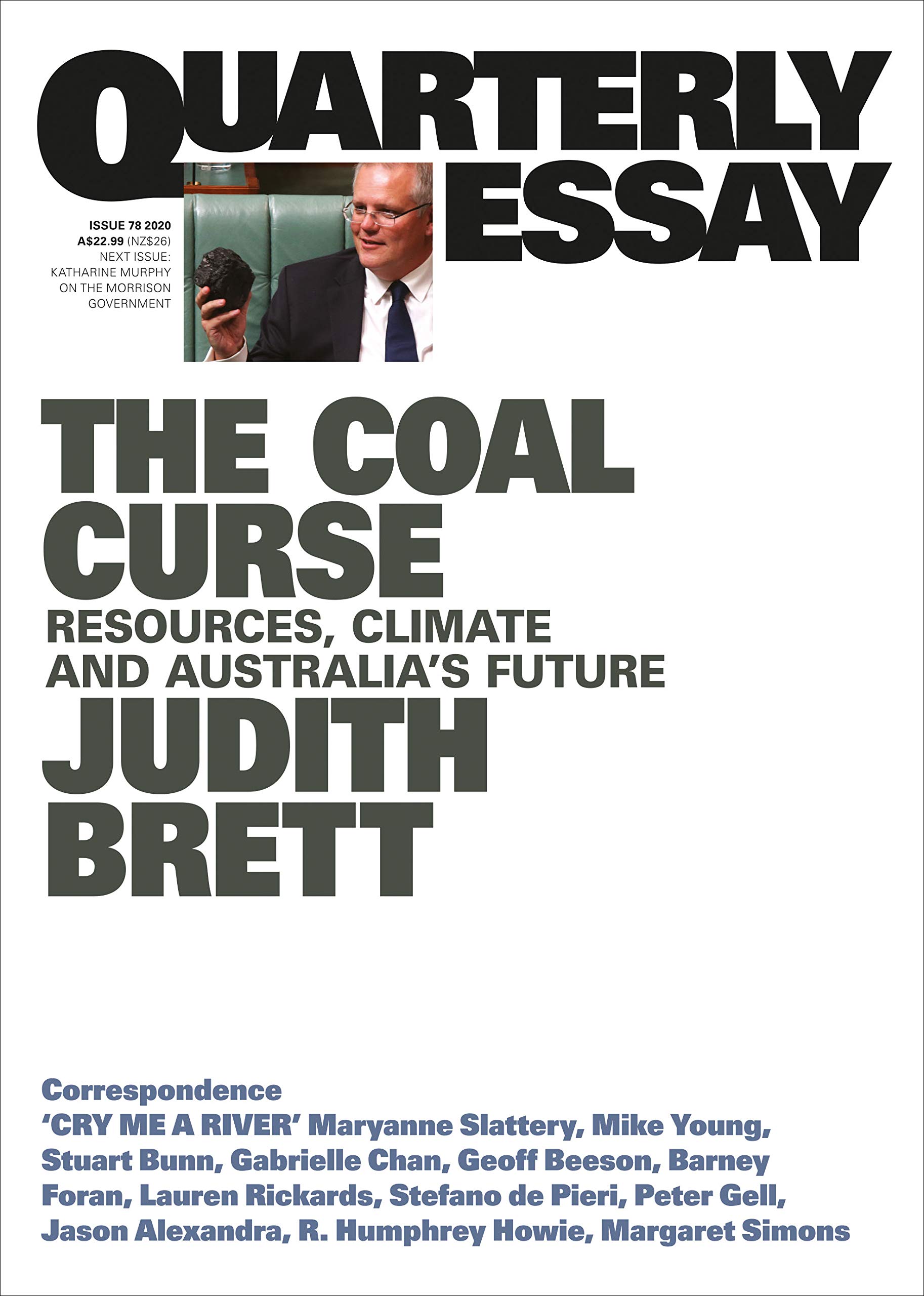 The Coal Curse: Resources, Climate and Australia's Future (Quarterly Essay #78)