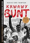 Krwawy bunt. Hist...