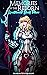 Memories of the Reborn (Spe...