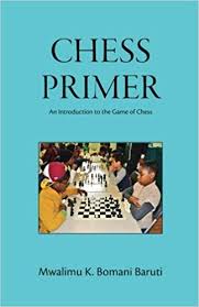 Chess Primer : An Introduction to the Game of Chess