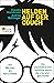 Helden auf der Couch: Von Werther bis Harry Potter – ein psychiatrischer Streifzug durch die Literaturgeschichte (German Edition)