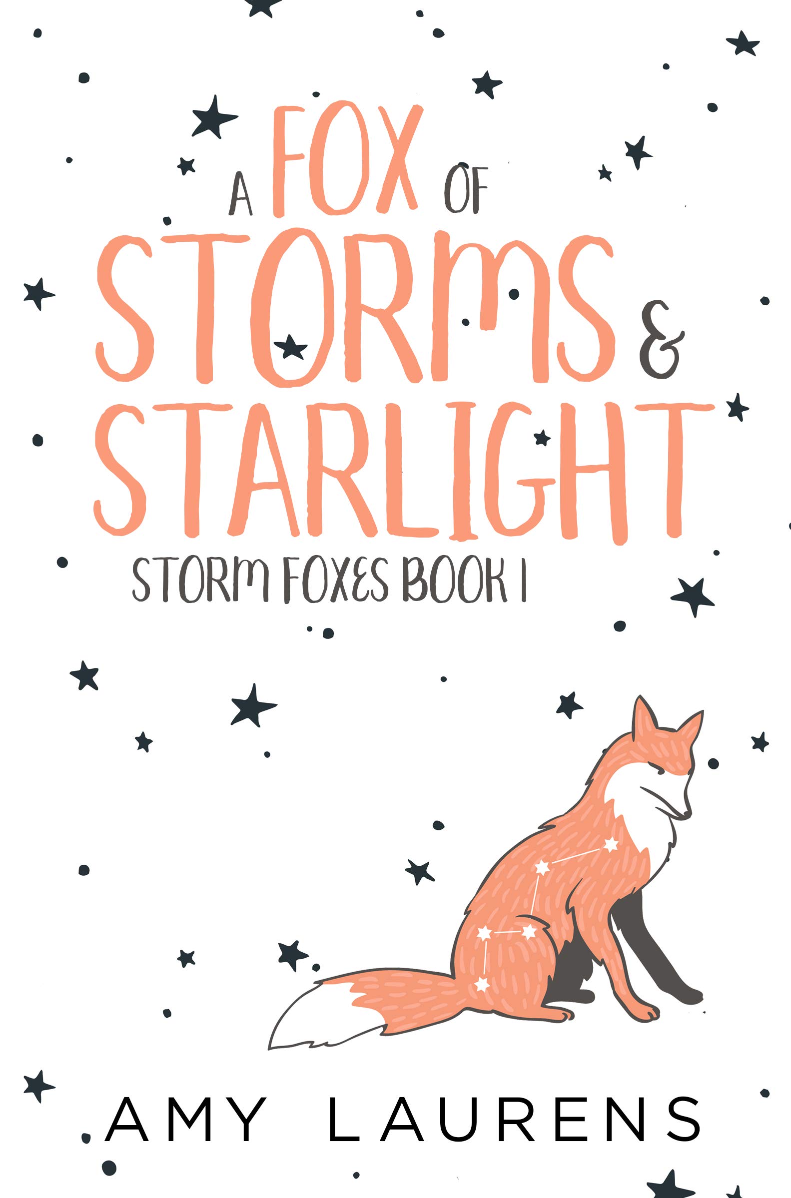 A Fox Of Storms And Starlight (Kindle Edition)