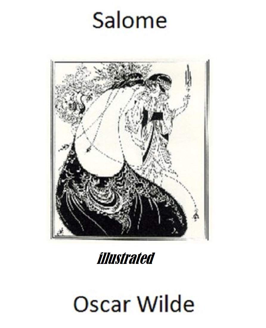 Salomé, A Tragedy in One Act