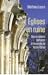 Eglises en ruine - Des invasions barbare à l'incendie de Notr... by Mathieu Lours