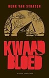 Kwaad bloed