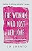 The Woman Who Lost Her Love by Jo Lobato