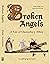 Broken Angels - A Tale of G...