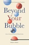 Beyond Your Bubble by Tania Israel